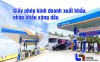 Thủ tục xin giấy chứng nhận đủ điều kiện kinh doanh xăng dầu