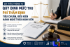 Phí thẩm định hành nghề Thừa hành viên sắp được quy định mới